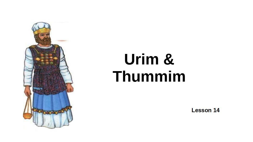 14 Urim and Thummim