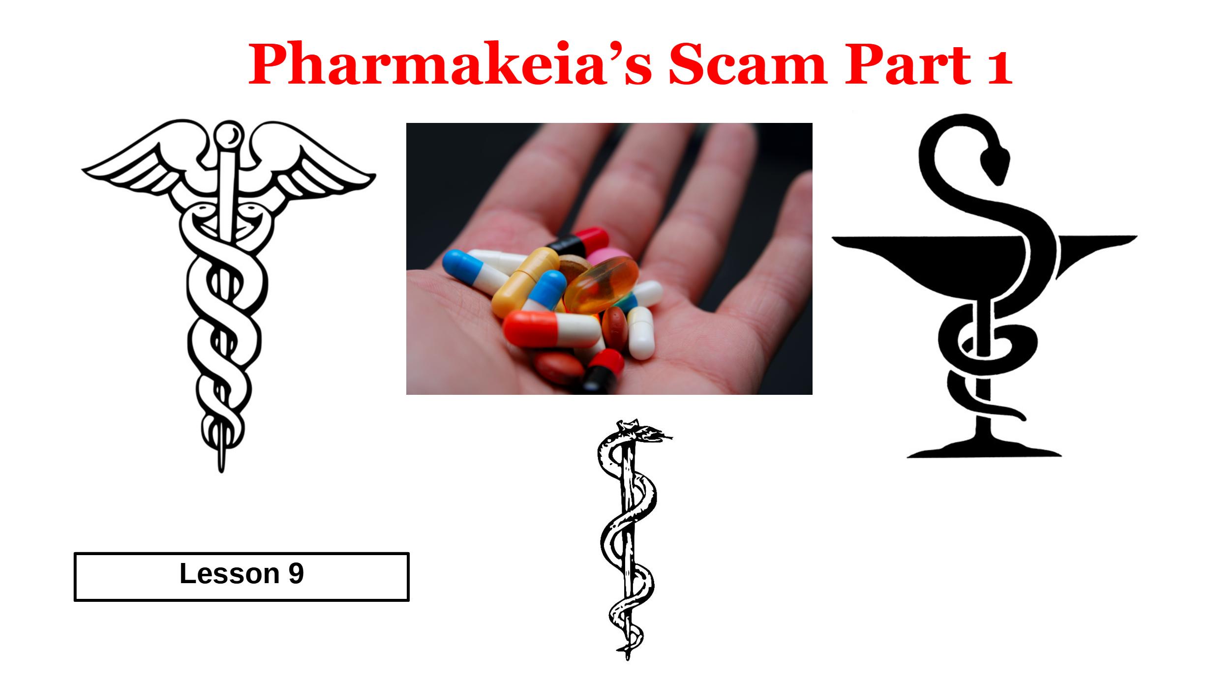 9 Pharmakeias Scam Part 1