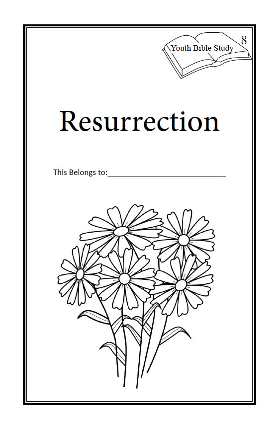 8 Resurrection