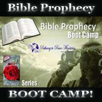 Bible Prophecy Boot Camp